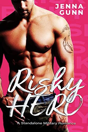 Risky Hero An Alpha Protector Action Romance Kindle Edition By Gunn