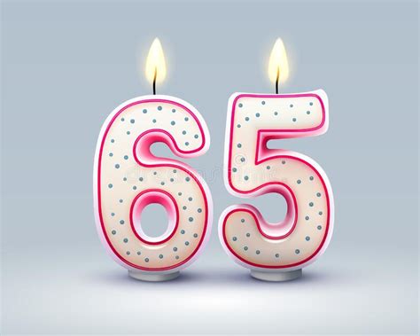 Happy Birthday Years 65 Anniversary Of The Birthday Candle In The