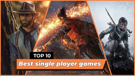 Top 10 Best Single Player Games Youtube