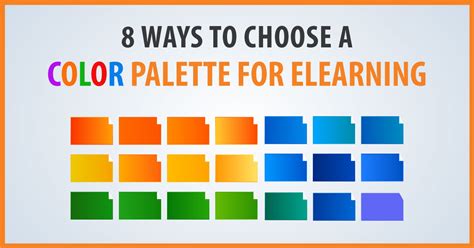 8 Ways To Choose A Color Palette For Elearning
