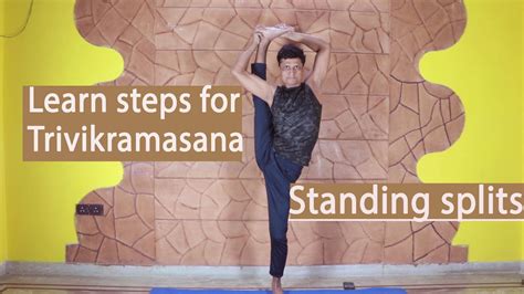 Trivikramasana Steps Standing Split Advance Pose Split Technique
