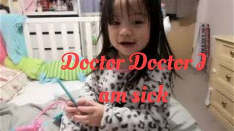 doctor doctor i am sick please hurry home 😂 youtube