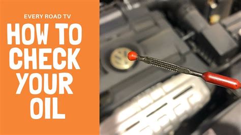 How To Check Your Cars Engine Oil Level Youtube