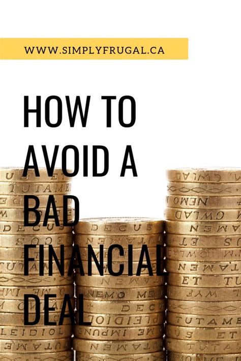 How To Avoid A Bad Financial Deal