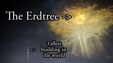 Elden Ring How Tall Is The Erdtree Youtube