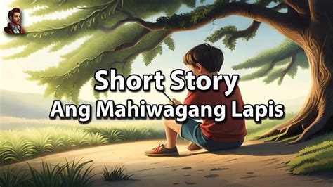 Ang Mahiwagang Lapis Tagalog KwentongBata YouTube