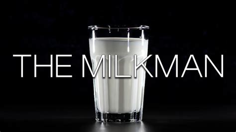 the milkman youtube