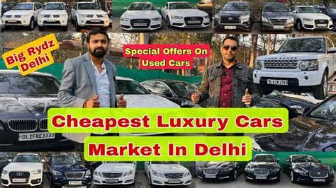 Amazing Luxury Cars In Delhi Second Hand Luxury Cars Used Luxury