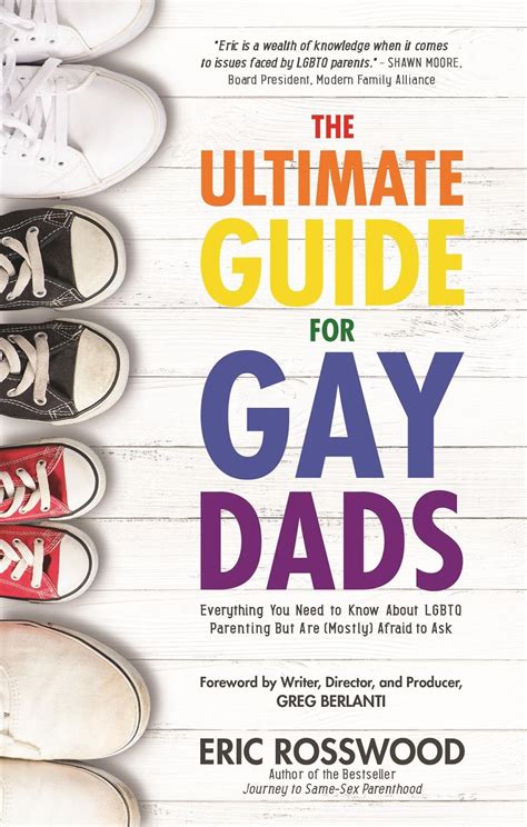Ben Aquila S Blog The Ultimate Guide For Gay Dads
