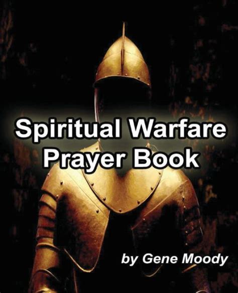 Spiritual Warfare Prayer Book By Gene B Moody Paperback Barnes And Noble