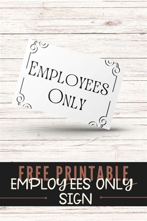 Free Printable Employees Only Sign Find A Free Printable