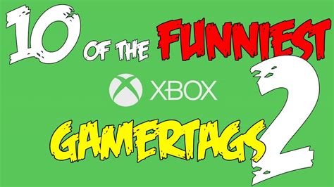 FUNNY XBOX GAMERTAGS!!!! Episode 2 - YouTube
