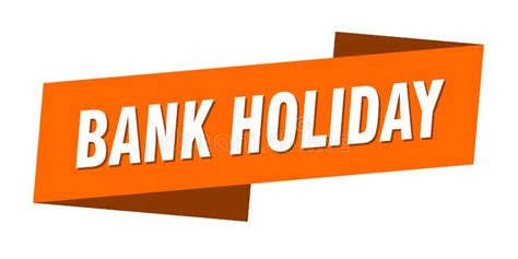 Bank Holiday Banner Template Bank Holiday Ribbon Label Stock Vector