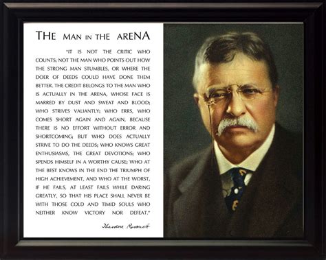 Theodore Roosevelt Man In The Arena Quote Photo We Sell Pictures