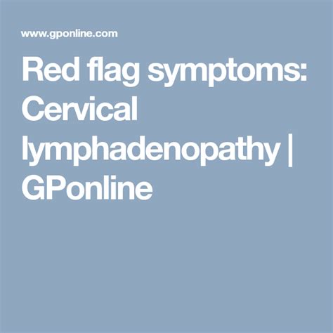 Red Flag Symptoms Cervical Lymphadenopathy Gponline Cervical Red