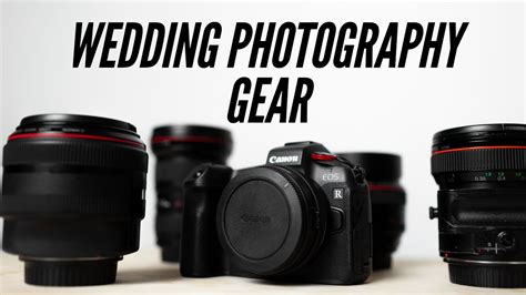 Best Wedding Photography Gear Canon R6 And More Youtube