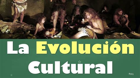 ⭐la evolución cultural de la humanidad 📘 aulamedia historia youtube