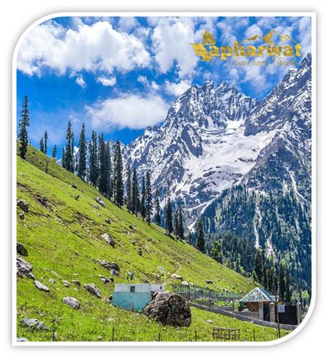 Apharwat Tour And Travels Tailor Made Holidays Kashmir