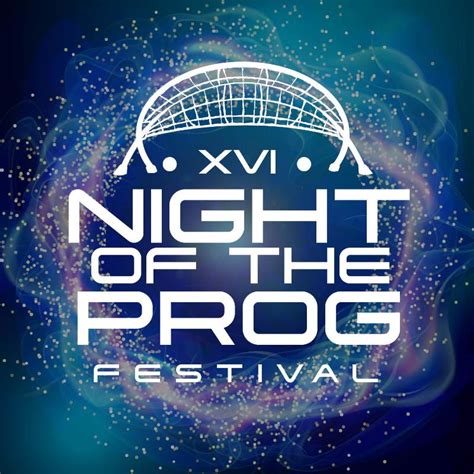 Night Of The Prog Festival Festival Lineup Dates And Location