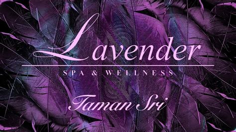 lavender spa and wellness wellness spa in borneo