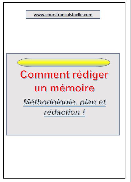 Un Guide Comment Bien Rédiger Un Mémoire Plan Du Mémoire