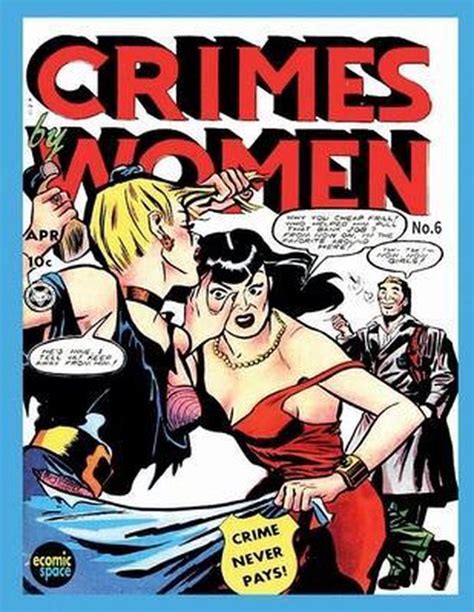 Crimes By Women 6 Fox Features Syndicate Inc 9798645359768 Boeken
