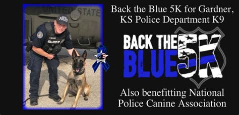 Back The Blue 5k For Gardner And Fundraiser For Ks Police Department K9