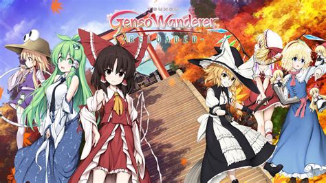 Touhou Genso Wanderer Reloaded La Version Ultime Sur Ps4 Et Switch
