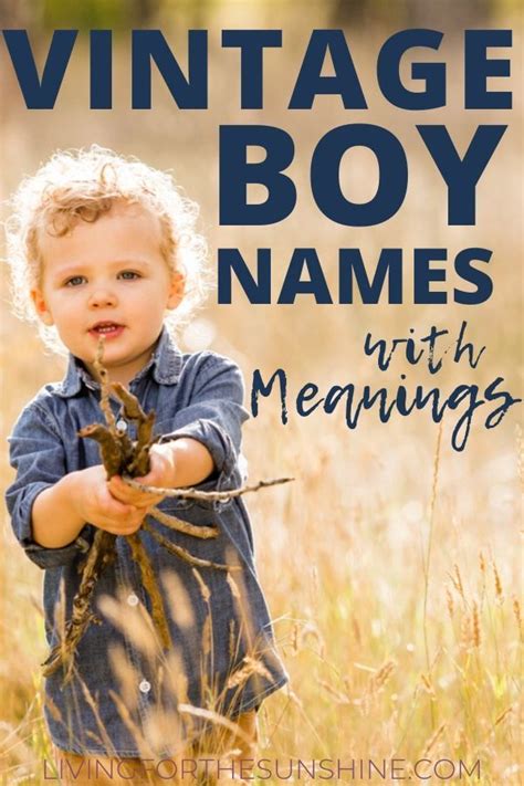 Adorably Old Fashioned Boy Names From The 1800s Living For The