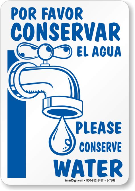 Bilingual Please Conserve Water Sign High Durability Sku S 7809