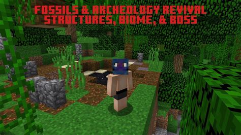 Mod Showcase Fossils Archeology Revival Structures Biome And Boss