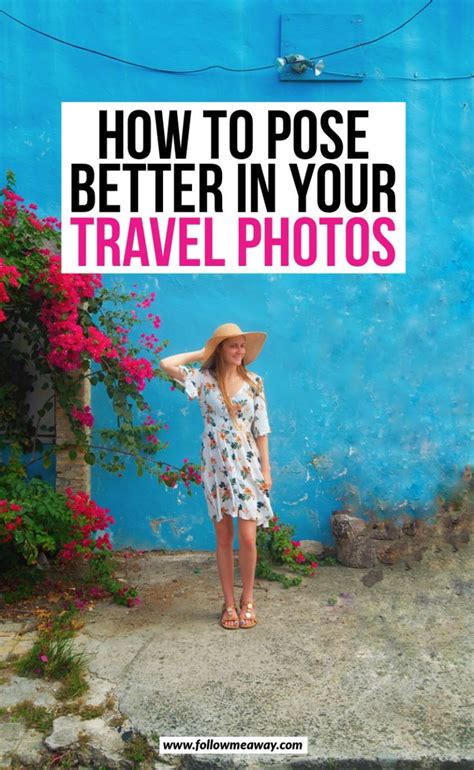 The Ultimate Guide To Looking Fabulous In Travel Photos On Instagram In