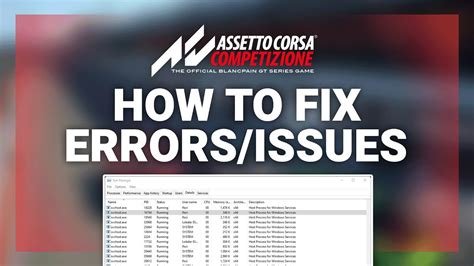 Assetto Corsa Competizione How To Fix Errors Issues Complete