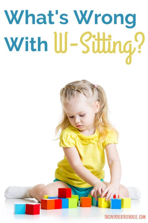 W Sitting What Is It And How Can You Help Your Child