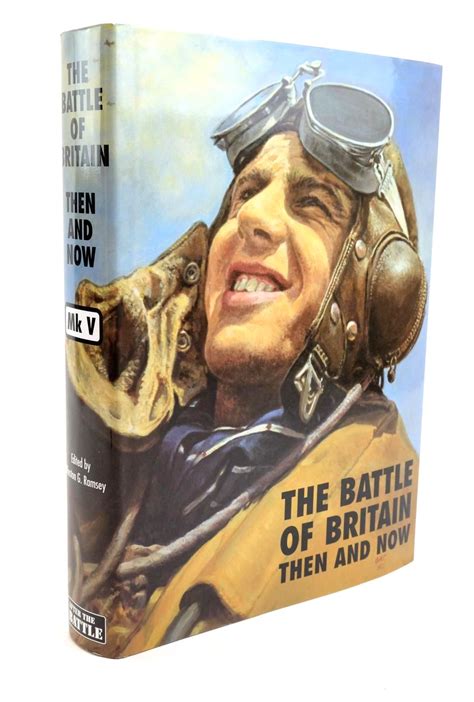 Stella And Roses Books The Battle Of Britain Then And Now Mk V Written