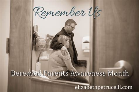 Bereaved Parents Awareness Month Elizabeth Petrucelli