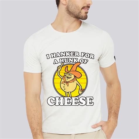 Gourmet grilled cheese, burgers, and handmade shakes. Great I Hanker For A Hunk Of Cheese shirt, hoodie, sweater ...