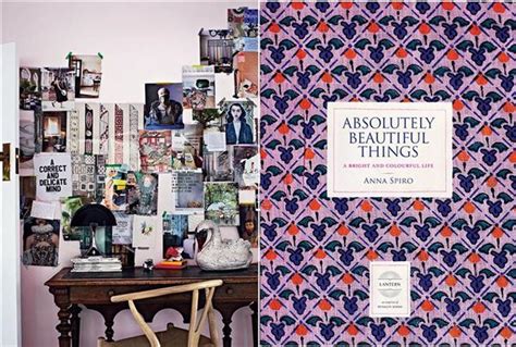 Anna Spiros Book Absolutely Beautiful Things The Interiors Addict