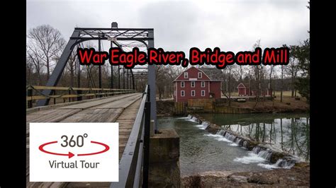 Driving Over War Eagle Bridge To War Eagle Mill In 360 Degree Video