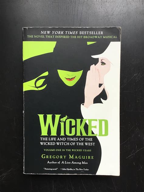 Wicked The Life And Times Of The Wicked Witch Of The West Gregory