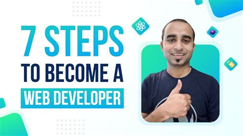 7 Steps To Become A Web Developer How To Become Web Developer In