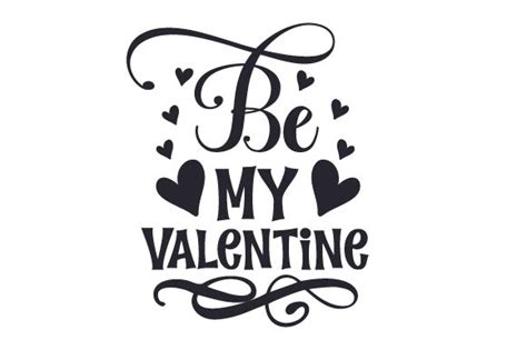 Be My Valentine (SVG Cut file) by Creative Fabrica Crafts · Creative