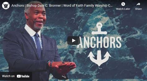 Bishop Dale Bronner Sermon Anchors Naijapage