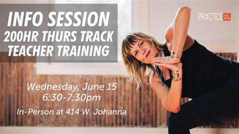 Info Session 200hr Thursday Track Practice Yoga Austin