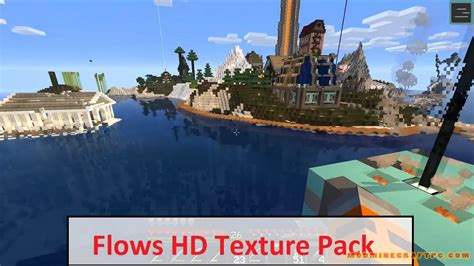 Flows Hd Texture Pack Mod Minecraft Pc