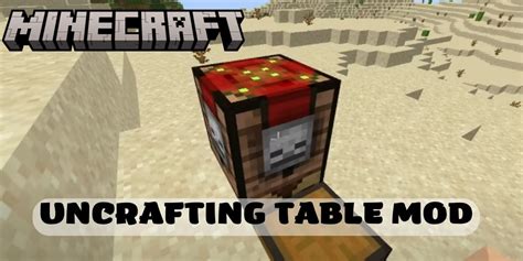 Uncrafting Table Mod Reverse Crafting 1122 1710