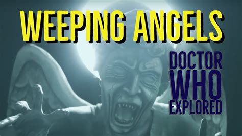 Weeping Angels Doctor Who Explored Youtube