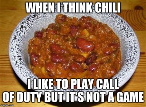 Chili Con Carnie Imgflip