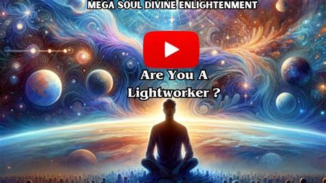The 12 Types Of Lightworkers Which One Are You Youtube