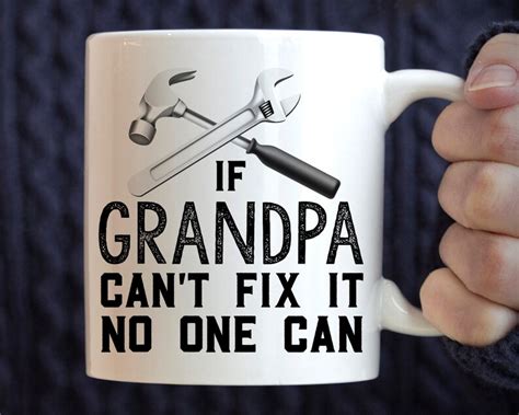 Grandpa T If Grandpa Cant Fix It No One Can Mug Etsy